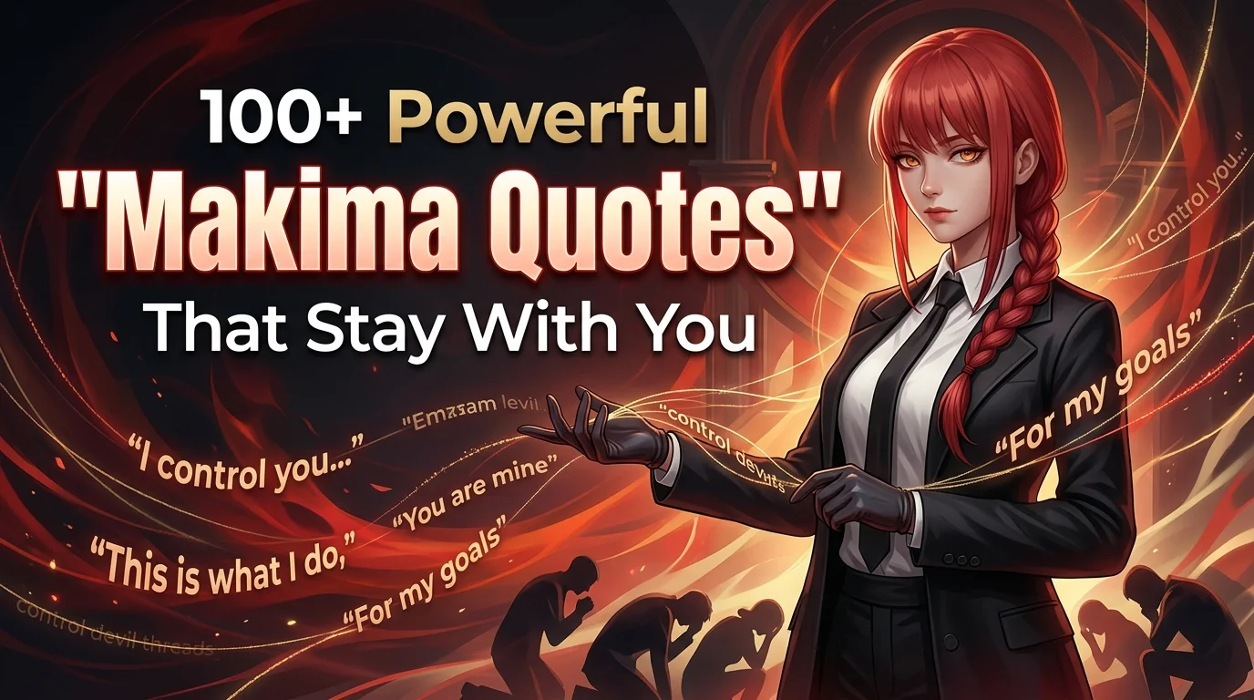 powerful-makima-quotes-that-stay-with-you